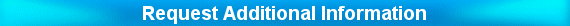 Request Additional Information